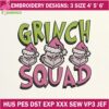 Grinch Squad Christmas Embroidery Designs